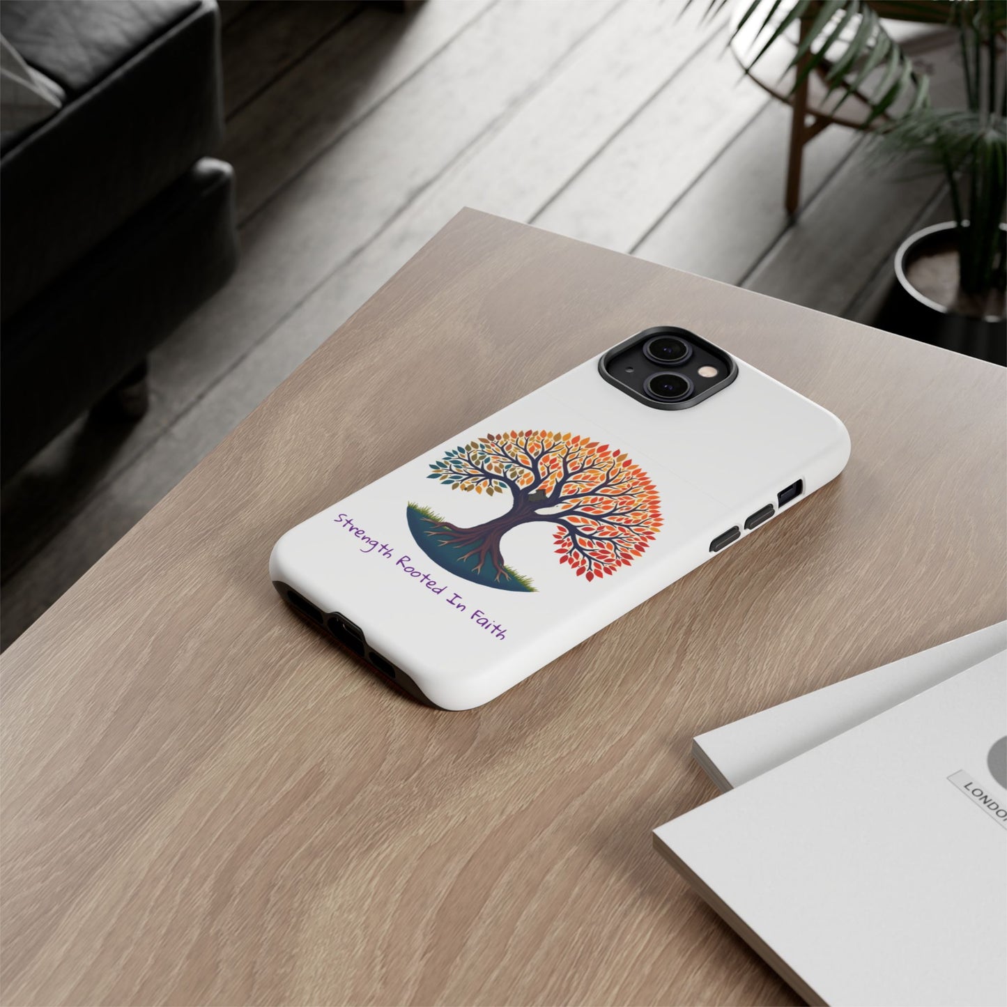 Phone Case — "Strength Rooted In Faith" Tree of Life Christian Phone Case - S & M Design Studios