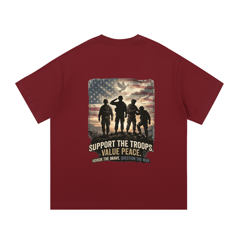 Maroon t-shirt with graphic of soldiers and text 'Support the Troops, Value Peace' on a white background.
Support The Troops T-Shirt
Protest The War