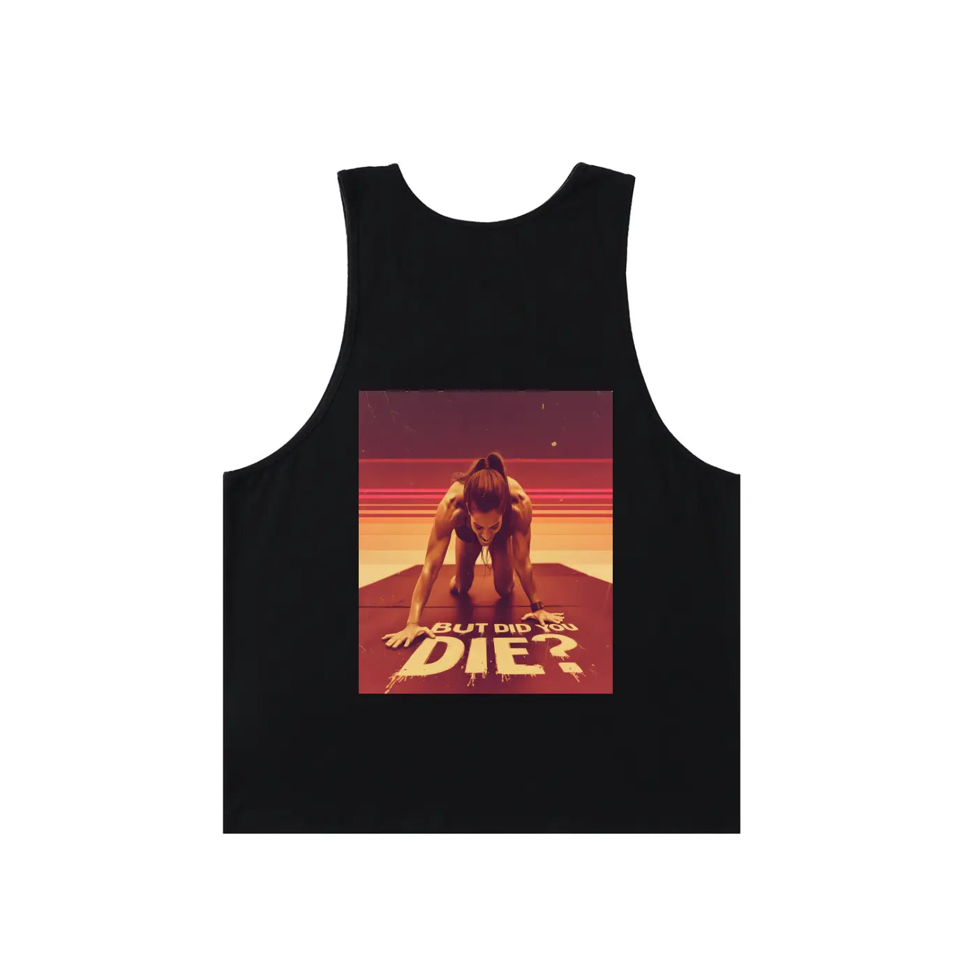 Black tank top with a graphic design of a woman and text on a white background
But Did You Die Training Top
Comical Fitness Top